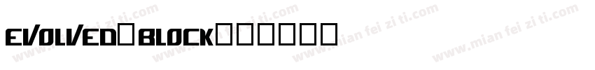 Evolved Block字体转换